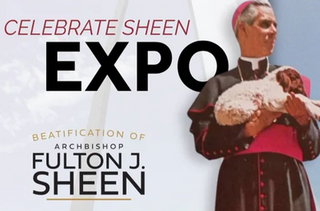 The Sheen Expo at the Beatification of Archbishop Fulton J. Sheen